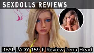 Real Lady 159f review lena head